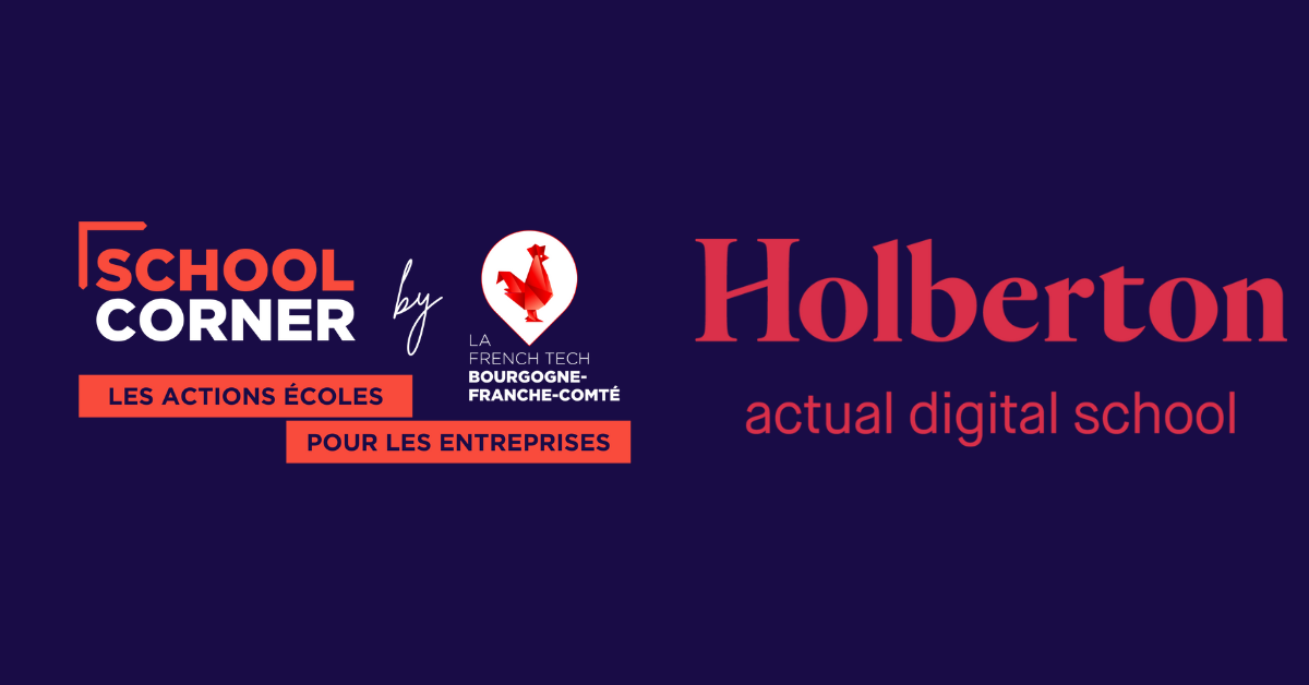 School Corner : 🔎 Zoom Sur HOLBERTON SCHOOL