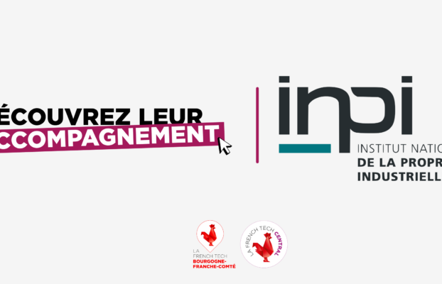French Tech Central : découvrez l’accompagnement… de l’INPI