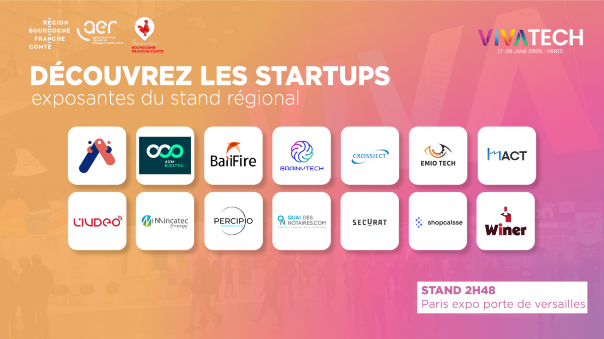 VivaTech 2026 : découvrez les startups de Bourgogne-Franche-Comté qui exposeront en juin