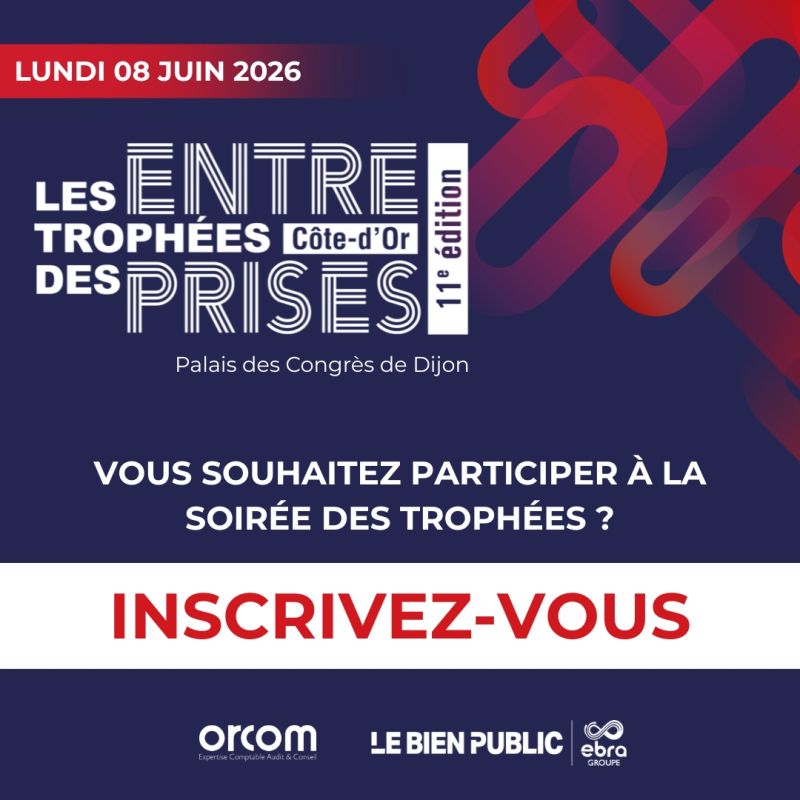 Trophées des Entreprises de Côte-d’Or 2026