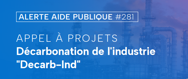 AAP – Décarbonation de l&rsquo;industrie « Dacarb-Ind