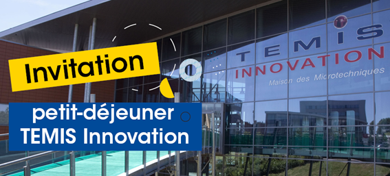 Petit déjeuner Temis Innovation