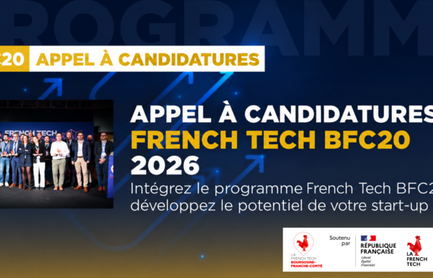 French Tech BFC20 2026 : rejoignez les startups qui font grandir l’innovation régionale