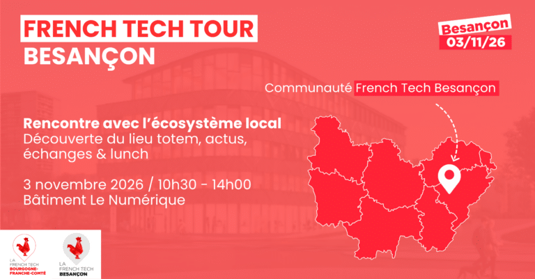 French Tech Tour | Besançon