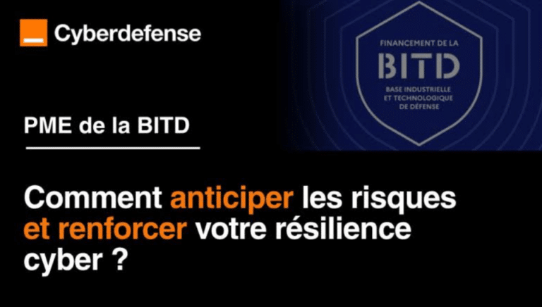 [Webinar PME BITD] Comment anticiper les risques et renforcer sa résilience cyber ?