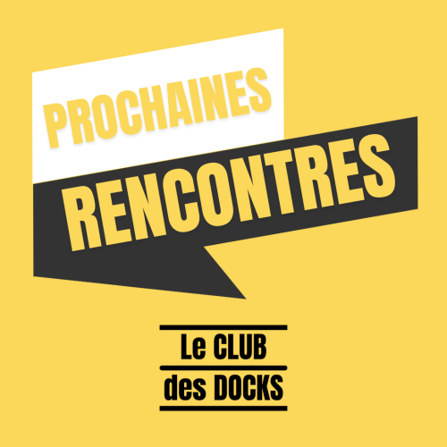 Le Club des Docks Numériques (5)