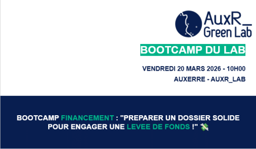 BootCamp Financement : Préparer un dossier solide pour engager une levée de fonds !