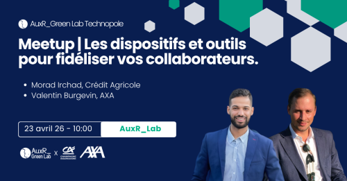 Meetup RH : les dispositifs et outils pour fidéliser vos collaborateurs