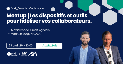 Meetup RH : les dispositifs et outils pour fidéliser vos collaborateurs