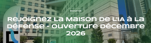 Rejoignez La Maison de l’IA à La Défense - Ouverture décembre 2026